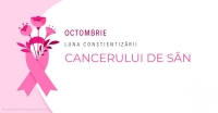 Octombrie – Luna Roz a Conștientizării Cancerului Mamar